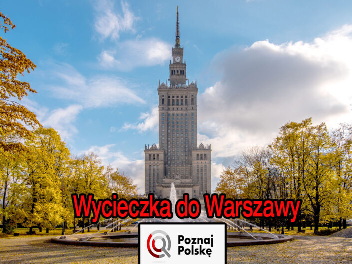 Wycieczka do Warszawy