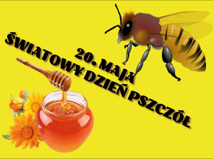 20. maja Światowy Dzień Pszczół