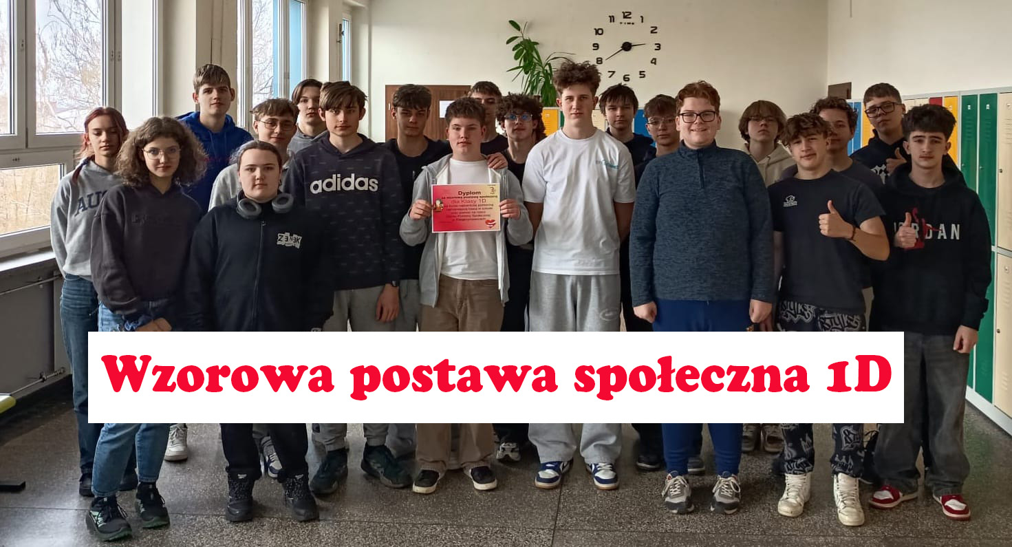 Wzorowa postawa społeczna 1D